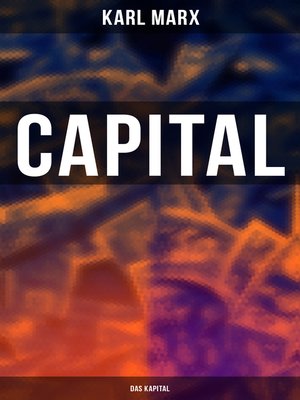 cover image of Capital (Das Kapital)